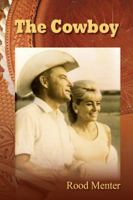 The Cowboy 1432758462 Book Cover