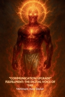 "Communication Upgrade" Fulfillment B0FW6W611X Book Cover