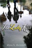 The Lucky Kind 0375866086 Book Cover