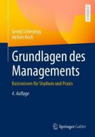 Grundlagen des Managements: Basiswissen für Studium und Praxis 3658419172 Book Cover