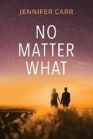 No Matter What B0BHMVC3XB Book Cover