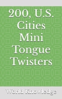 200, U.S. Cities Mini Tongue Twisters B085K7PG9F Book Cover