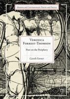 Veronica Forrest-Thomson: Poet on the Periphery (Modern and Contemporary Poetry and Poetics) 331962721X Book Cover