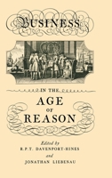 Business in the Age of Reason 0415761190 Book Cover