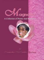 Magnolia: A Collections of Poems and Memories 1564114635 Book Cover