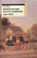 Migration and Society in Britain 1550-1830 0333712447 Book Cover