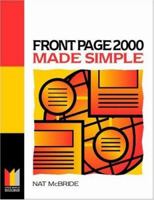 FrontPage 2000 Made Simple (Made Simple Computer) 0750645989 Book Cover