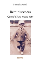 Réminiscences: Quand j'étais encore petit (French Edition) 2334028991 Book Cover