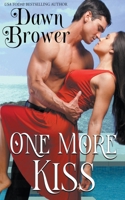 One More Kiss: A Contemporary Romance Anthology 139373992X Book Cover