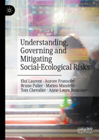 Understanding, Governing and Mitigating Social-Ecological Risks 3032384494 Book Cover