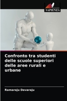 Confronto tra studenti delle scuole superiori delle aree rurali e urbane 6203147699 Book Cover