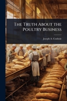 The Truth About the Poultry Business 1024093352 Book Cover