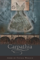 Carpathia (American Poets Continuum) 1934414263 Book Cover