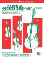The Best of George Gershwin (Classic String Quartets) 0769261337 Book Cover