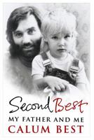 Second Best: My Dad and Me 0593074718 Book Cover