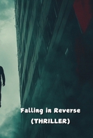 Falling in Reverse B0DTGZFCN6 Book Cover