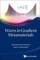 Waves in Gradient Metamaterials 981443695X Book Cover