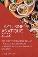 La Cuisine Asiatique 2022 1837891524 Book Cover