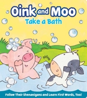 Oink and Moo Make a Splash 1423668189 Book Cover