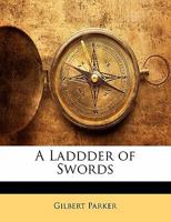 A Ladder of Swords 1502860570 Book Cover