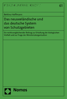 Das Neuseelandische Und Das Deutsche System Von Schutzgebieten: Ein Rechtsvergleichender Beitrag Zur Erhaltung Der Biologischen Vielfalt Und Zur Frage 3832946977 Book Cover