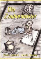 Die Zaubermeister 3831113459 Book Cover