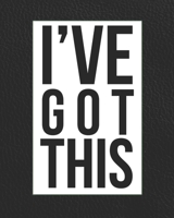 I've Got This: Mood Tracker Journal - Mental Health Diary with Daily Guided Prompts and Self Reflection for Battling Depression, Negative Emotions, and Stress Management - For Women, Men, Teens, Mom - 1089982682 Book Cover