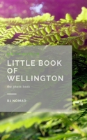 Little Book of Wellington 0464228131 Book Cover