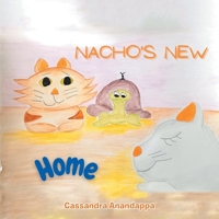 Nacho's New Home 1669806952 Book Cover