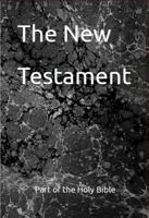 The New Testament 1958612146 Book Cover