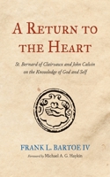 A Return to the Heart 1666756369 Book Cover