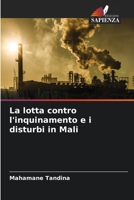 La lotta contro l'inquinamento e i disturbi in Mali 6205984474 Book Cover