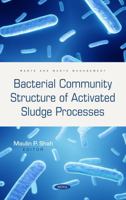 Bacterial Community Structure of Activated Sludge Processes 1685076769 Book Cover