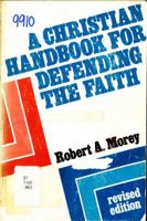 Christian Handbook for Defending the Faith 0875523366 Book Cover