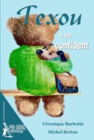 Texou a un confident 2917822880 Book Cover