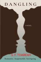 Dangling 0692192271 Book Cover