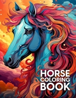 Horse Coloring book for adults: Horse themed gifts B0C9SC6Y4H Book Cover