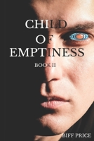 Child of Emptiness: Book two B088BF1BZ8 Book Cover