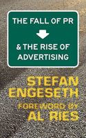 The Fall of PR & the Rise of Advertising 9163307774 Book Cover