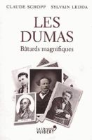Les Dumas: Bâtards magnifiques 2311101633 Book Cover