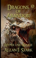 Dragons of Arandor: Ritter und Könige - Justin 3696363642 Book Cover