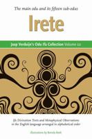 Jaap Verduijn's Odu Ifa Collection Volume 02: Irete 1312154209 Book Cover