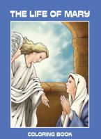 The Life of Mary Coloring Book B0080S730O Book Cover