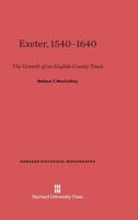 Exeter 1540-1640. The Growth of an English Country Town. 1258421666 Book Cover