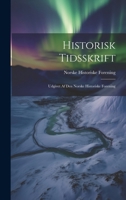 Historisk Tidsskrift: Udgivet af Den Norske Historiske Forening 1020835303 Book Cover