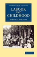 Labour and Childhood 1108062415 Book Cover