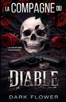 La Compagne du Diable: Dark Romance (La Cour des Assassins) (French Edition) B0GFMT9Q6Q Book Cover