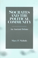 Socrates and the Political Community 0887063969 Book Cover