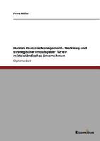 Human Resource Management - Werkzeug und strategischer Impulsgeber für ein mittelständisches Unternehmen 3867469059 Book Cover
