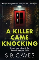 A Killer Came Knocking 1667204645 Book Cover